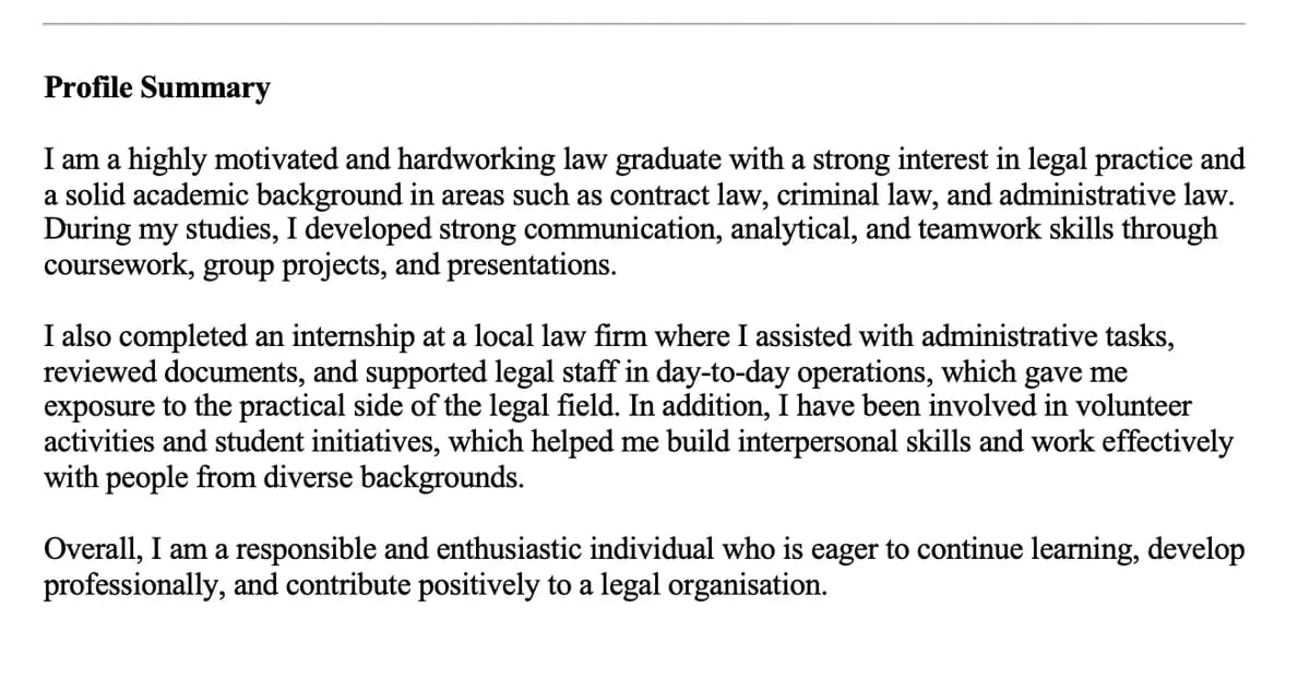 A three-paragraph profile from a law graduate's CV, made of general claims such as highly motivated and hardworking