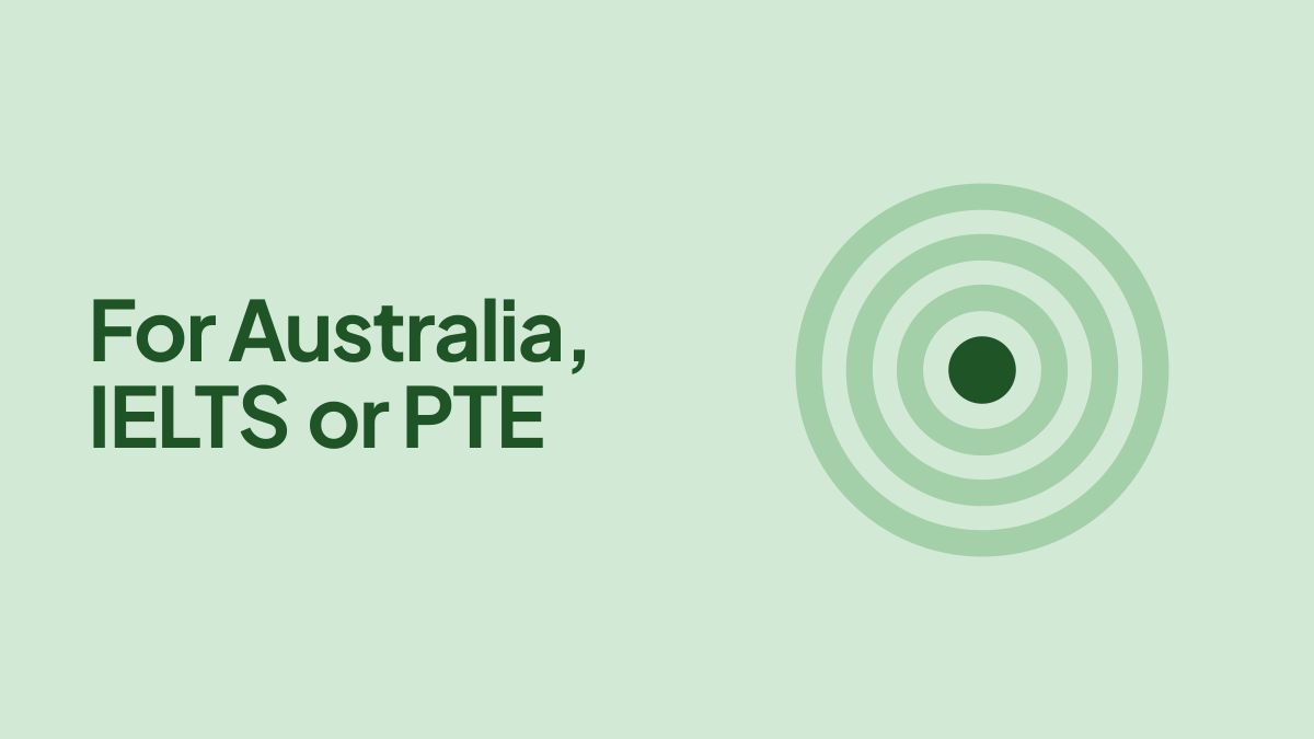 Which English test should you take? For Australia, IELTS or PTE